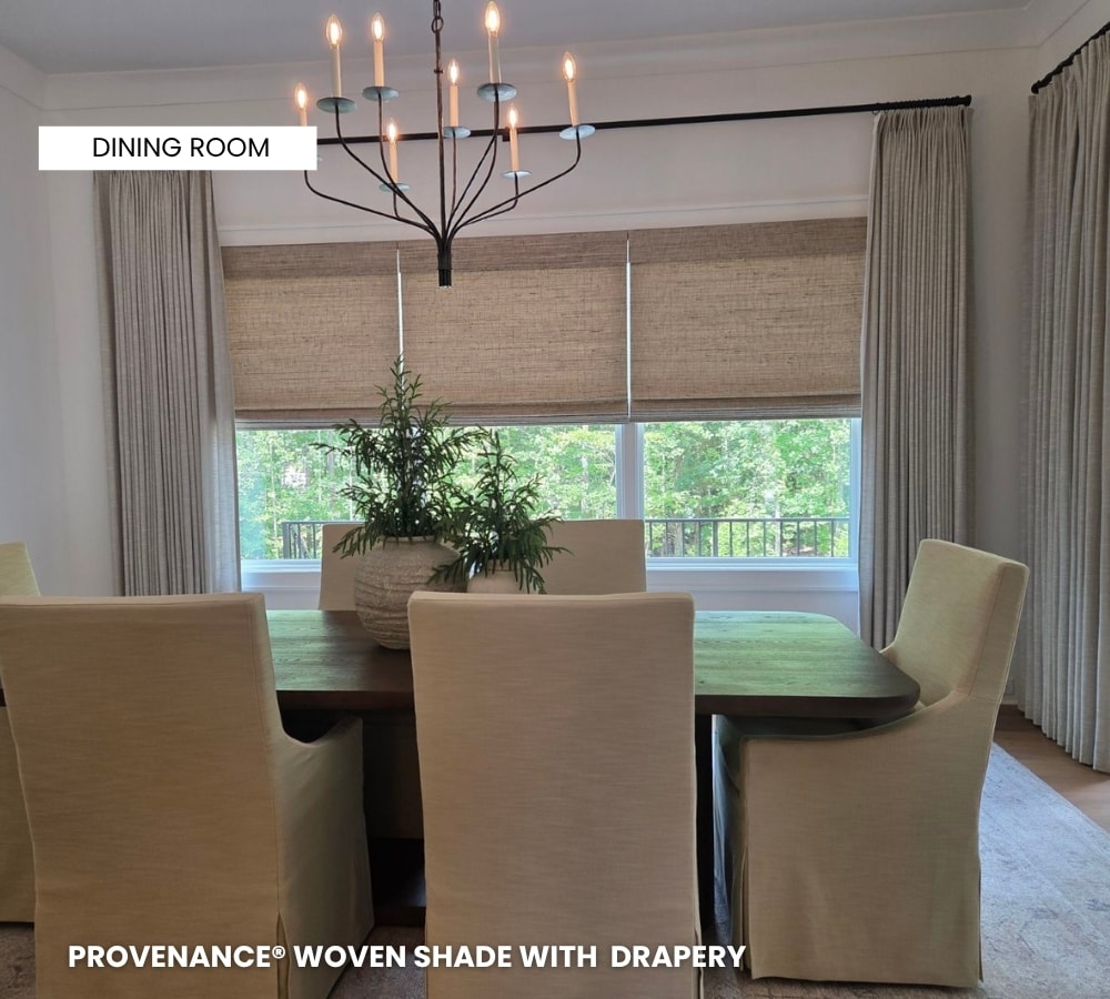 Dining Room Provenance® & Drapery